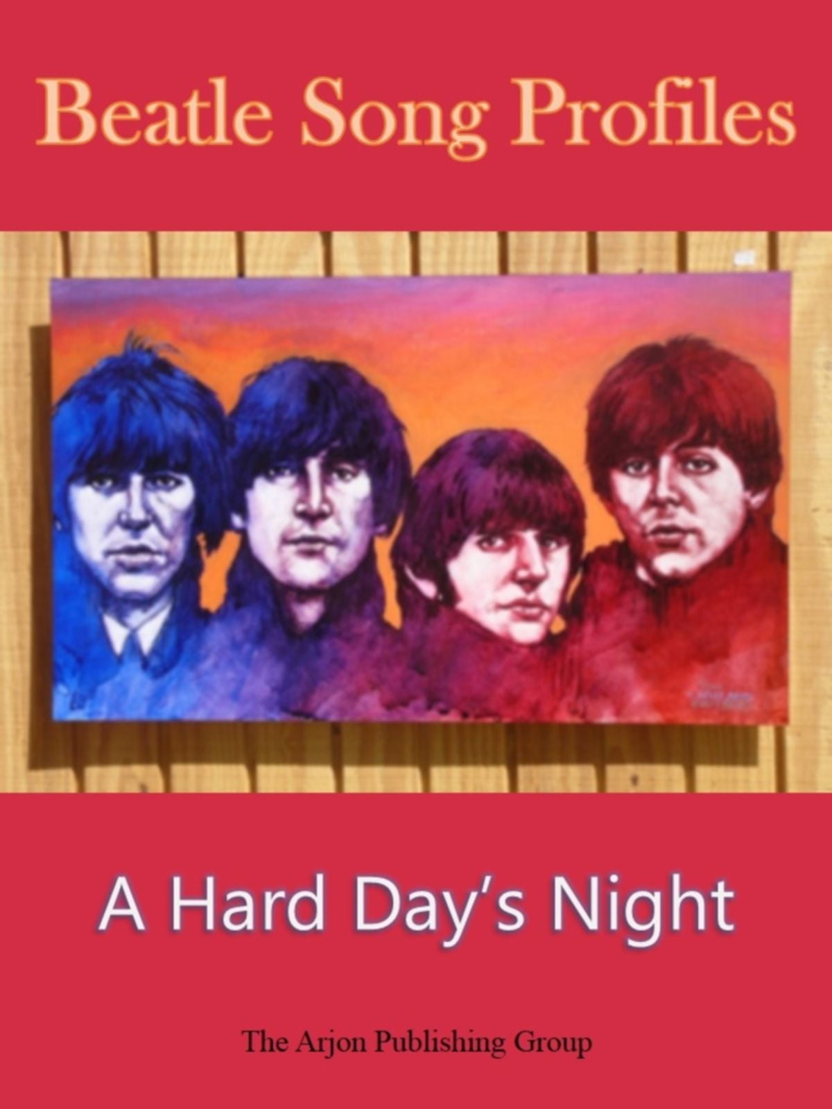 Beatle Song Profiles: A Hard Days Night